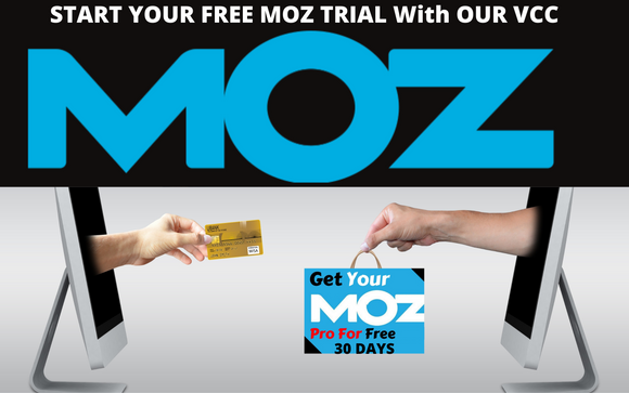 vcc for Moz Pro Free Trail Account - Salevium Digital Market